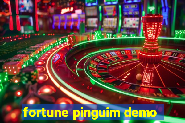 fortune pinguim demo